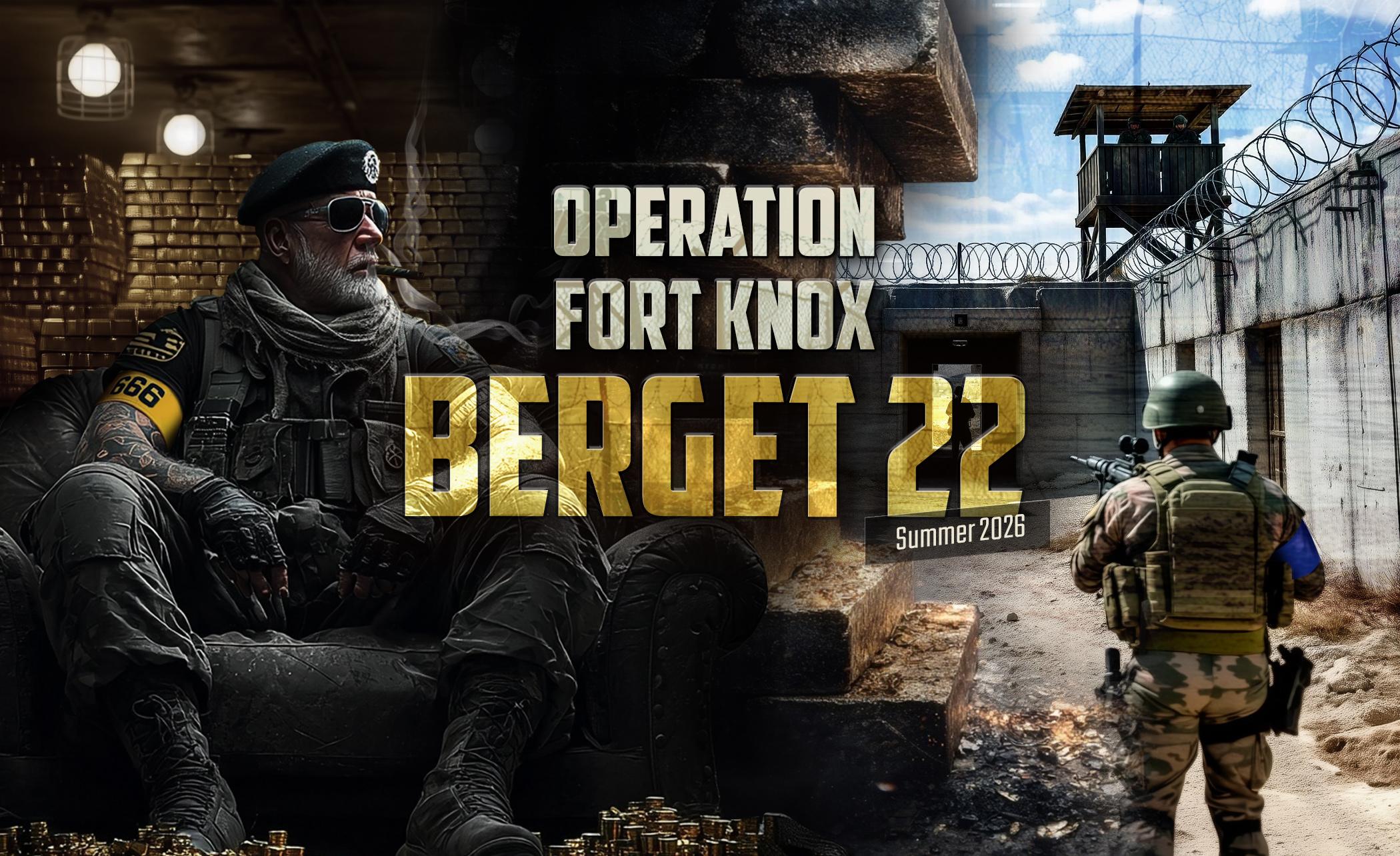 Berget 22 - OP Fort Knox